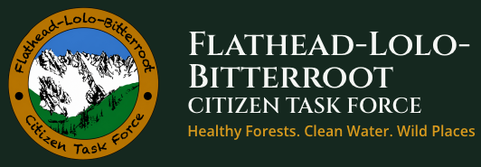 Flathead Lolo Bitterroot Citizen Task Force - Missoula, Montana